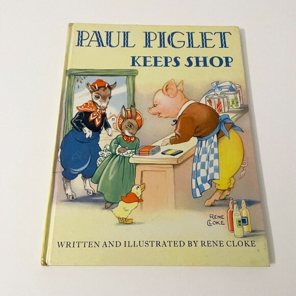 Vtg 1960 Paul Piglet Keeps Shop by Rene Cloke Book - Picture 1 of 16
